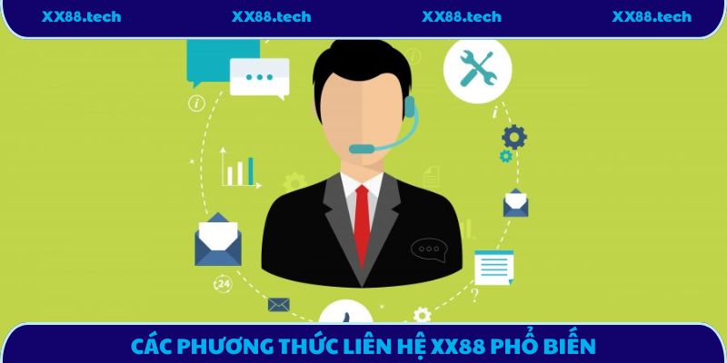 Các phương thức liên hệ XX88 phổ biến